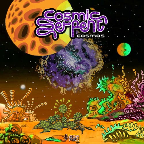 Cosmic Serpent - Cosmos (goaep409 - Goa Records)