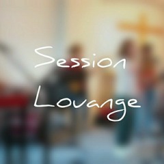 Session Louange 30.09.22