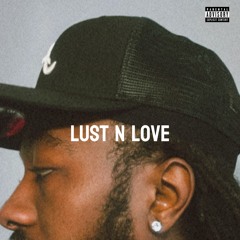 Lust n love freestyle