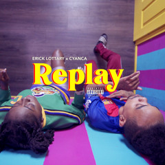 Replay (feat. Cyanca)