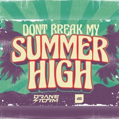 Don't Break My Summer High