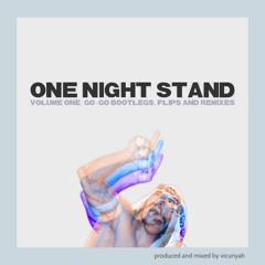 One Night Stand, Volume One: Go-go Bootlegs, Flips & Remixes