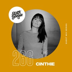 SlothBoogie Guestmix #266 - Cinthie