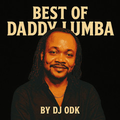 Best of Daddy Lumba (Tribute Mix)