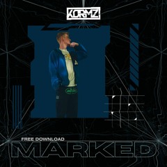 Kormz - Marked (Free Download)