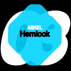 Askel - Hemlock || from the album ZERO THREE [SUBB0103]