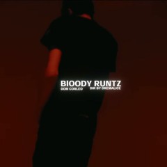 Dom Corleo - Bloody Runtz - Slowed