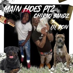 Chiraq Bandz & Lil Ron - main hoes pt 2