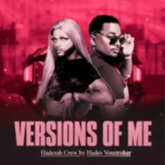 VERSIONS OF ME 👫🏽 (SETMIX)