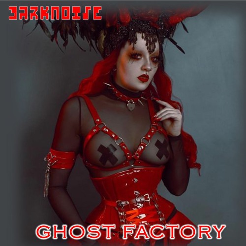 Ghost Factory