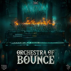 Toss & Tommy Random - Orchestra Of Bounce