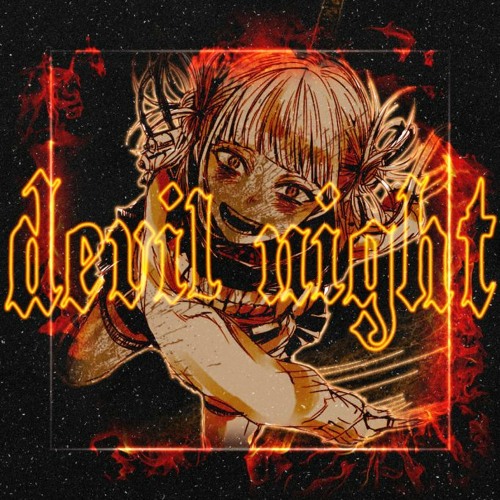 Devil Night w/ zecki (OUT ON ALL PLATFORMS!)