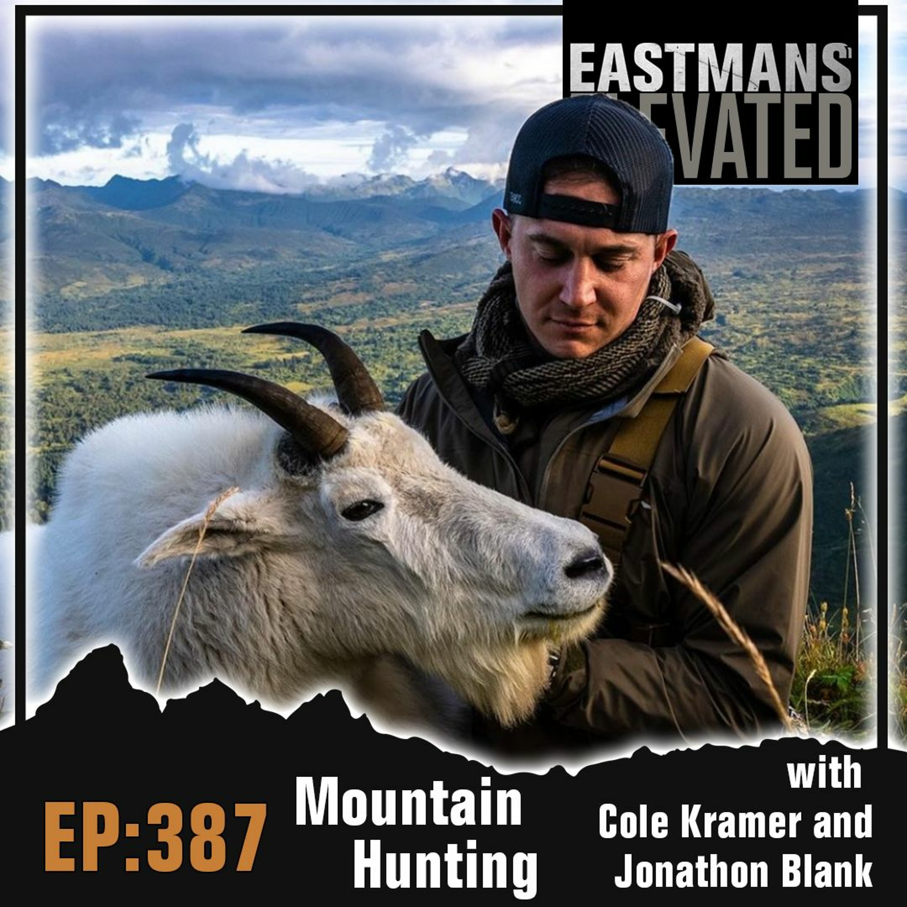 Episode 387:  Mountain Hunts With Cole Kramer and Jonathon Blank