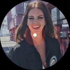 Lana Del Rey - Fuck It I Love You - atak Remix