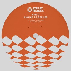 ANZU - Alone Together [clip]