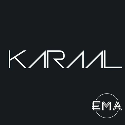 EMA | Artist Of The Month 003 | KARAAL