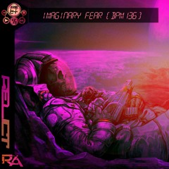 Imaginary Fear
