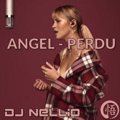 DJ NELLIO - Angel Perdu 69 BPM