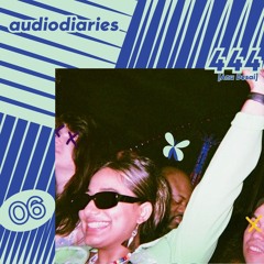 Audiodiaries006: 444