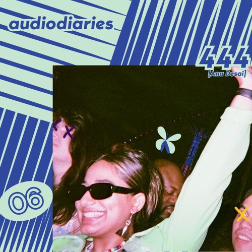 Audiodiaries006: 444