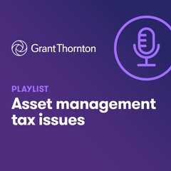 Asset management tax issues