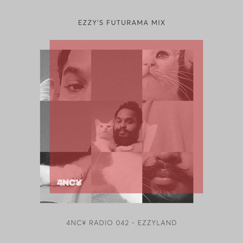 4NC¥ Radio 042 - EZZY'S FUTURAMA MIX - EZZYLAND