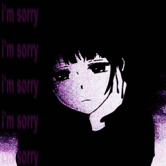 My choices brought you pain