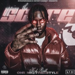 Upping The Score (One Mic freestyle )