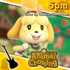 5pm - Animal Crossing (GameCube)[Cover]