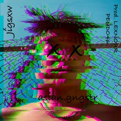 Jigsxw (Prod. LEXNOUR, PENDO46) [Tyler Gerstein diss track]