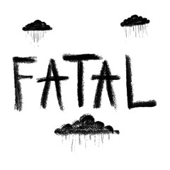 FATAL
