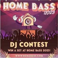 Home Bass 2023 DJ Contest: - SECR3T