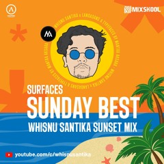 Sunday Best (Whisnu Santika Sunset Mix)(Extended Version)