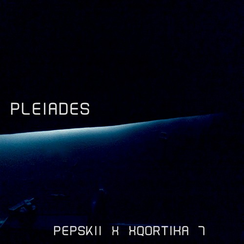 Pepskii x Xqortika 7 - Pleiades
