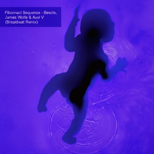 Fibonacci Sequence - Beezie, James Wolfe & Axel-V (Breakbeat Remix)