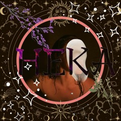 HEKA- Sunday Scaries-- Weekend Decompression Mix