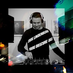 Foire Obscure 083 by Erik Lindenberg (Vinyl only)