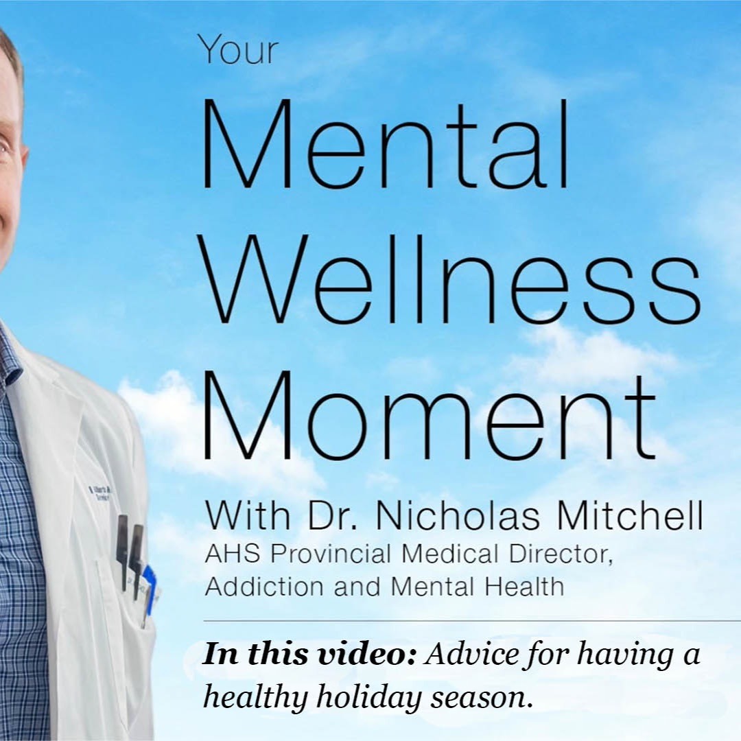Mental Wellness Moment — Advice for Having a Healthy Holiday Season