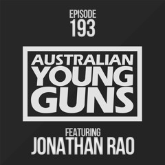 Australian Young Guns | Episode 193 | Jonathan Rao