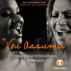 Vou Assumir e Seguir - Aviões do Forró, Solange Almeida, Edmasia