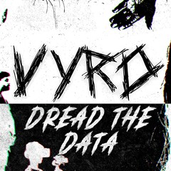 𝐃𝐑𝐄𝐀𝐃 𝐓𝐇𝐄 𝐃𝐀𝐓𝐀 (Dark Drum And Bass Mix)