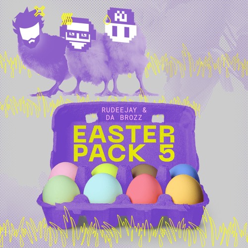 Rudeejay & Da Brozz Easter Pack 5 (SUPPORTED BY NERVO at TOMORROWLAND 2023, TUJAMO & MORE...)