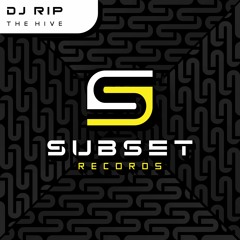 DJ Rip - The Hive (Original Mix)