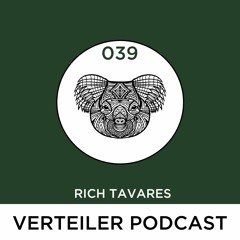 VERTEILER PODCAST 039 - RICH TAVARES