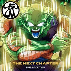 The Next Chapter Dub Pack Two