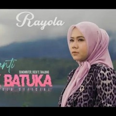 Rayola - Hilang Baganti Buruak Batuka (Official Music)