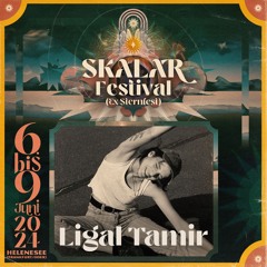 Ligal Tamir @ Skalar Festival 2024 | Skalahara Opening