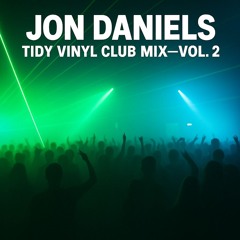 Tidy Vinyl Club Mix Vol.2