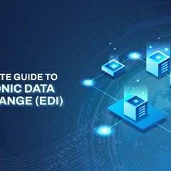 The Ultimate Guide to Electronic Data Interchange (EDI)