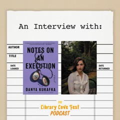 An Interview with Danya Kukafka, Author of NOTES ON AN EXECUTION